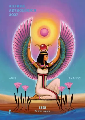 AGENDA 2027 ASTROLOGICA ISIS DE FERA