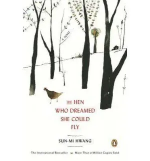 THE HEN WHO THOUGHT SHE COULD FLY