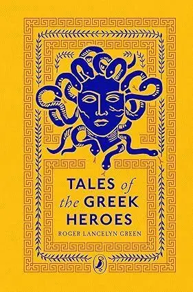 TALES OF THE GREEK HEROES