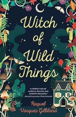 WITCH OF WILD THINGS
