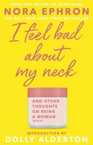 I FEEL BAD ABOUT MY NECK : DOLLY ALDERTON INTRODUCTION