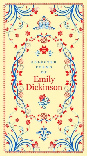 SELECTED POEMS OF EMILY DICHINSON