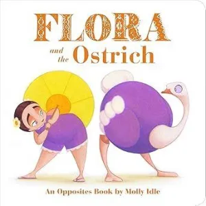 FLORA AND THE OSTRICH