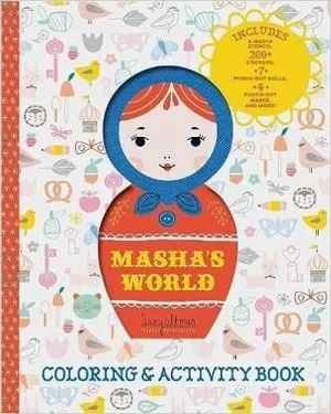MASHA'S WORLD: COLORING & ACTIVITY BOOK [IDIOMA INGLÉS]: (INTERACTIVE KIDS BOOKS, ARTS & CRAFTS BOOKS FOR KIDS)