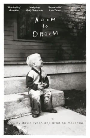DAVID LYNCH - ROOM TO DREAM