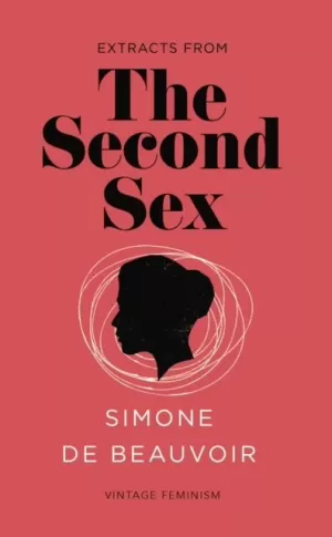 THE SECOND SEX (VINTAGE FEMINISM SHORT EDITION)