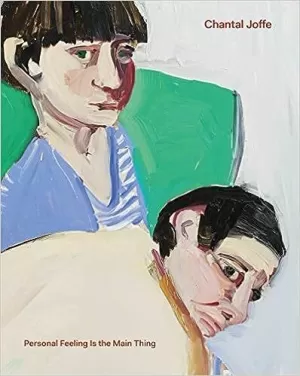 CHANTAL JOFFE: PERSONAL FEELING IS THE MAIN THING