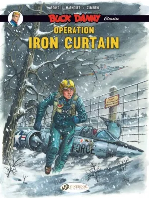 BUCK DANNY CLASSICS VOL. 5: OPERATION IRON CURTAIN