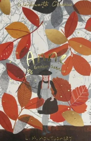 ANNE OF GREEN GABLES AND ANNE OF AVONLEA