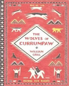 THE WOLVES OF CURRUMPAW