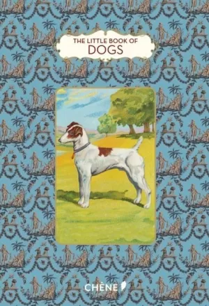 LITTLE BOOK OF DOGS, THE