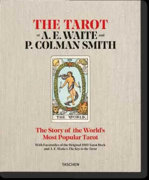THE TAROT OF A. E. WAITE AND P. COLMAN SMITH