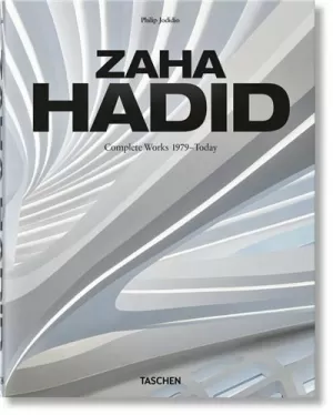 ZAHA HADID. COMPLETE WORKS 1979TODAY. 40TH ED.