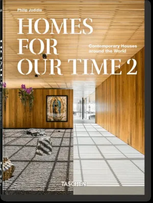 HOMES FOR OUR TIME. CONTEMPORARY HOUSES AROUND THE WORLD. VOL. 2. 45TH ED.