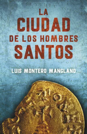 LA CIUDAD DE LOS HOMBRES SANTOS (LOS BUSCADORES 3)