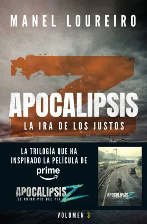 APOCALIPSIS Z. LA IRA DE LOS JUSTOS