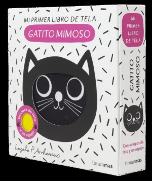 GATITO MIMOSO. MI PRIMER LIBRO DE TELA