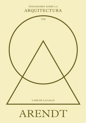 ARENDT SOBRE LA ARQUITECTURA