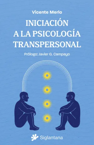 INICIACIÓN A  LA PSICOLOGÍA  TRANSPERSONAL