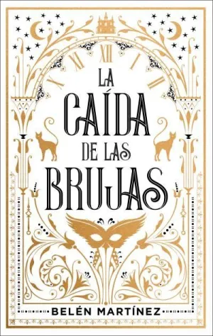 LA CAÍDA DE LAS BRUJAS