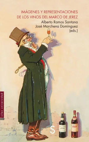 IMÁGENES Y REPRESENTACIONES DE LOS VINOS DEL MARCO DE JEREZ