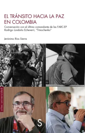 EL TRÁNSITO HACIA LA PAZ EN COLOMBIA