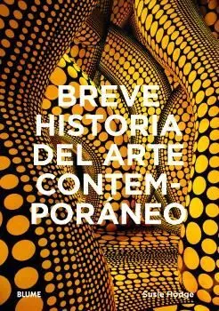 BREVE HISTORIA DEL ARTE CONTEMPORÁNEO