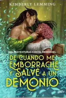 DE CUANDO ME EMBORRACHE Y SALVÉ A UN DEMONIO