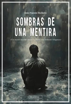 SOMBRAS DE UNA MENTIRA