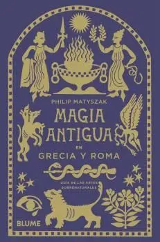 MAGIA ANTIGUA EN GRECIA Y ROMA