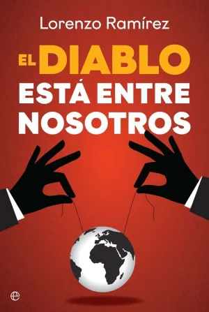 EL DIABLO ESTÁ ENTRE NOSOTROS