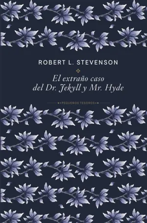 EL EXTRAÑO CASO DEL DR. JEKYLL Y MR. HYDE