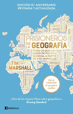 PRISIONEROS DE LA GEOGRAFÍA (NUEVA EDICIÓN REVISADA Y AMPLIADA)
