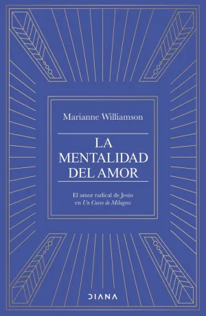 LA MENTALIDAD DEL AMOR