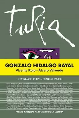 REVISTA TURIA - NÚMERO 137-138. GONZALO HIDALGO BAYAL