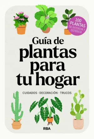 GUÍA DE PLANTAS PARA TU HOGAR