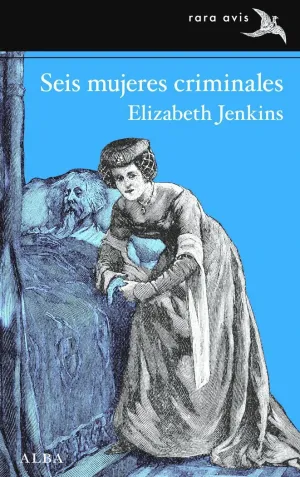 SEIS MUJERES CRIMINALES