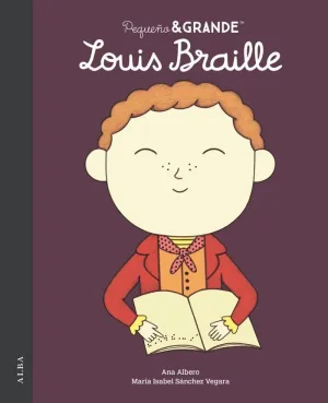 PEQUEÑO&GRANDE LOUIS BRAILLE