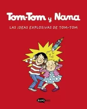 TOM-TOM Y NANA 2