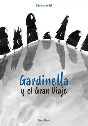 GARDINELLA Y EL GRAN VIAJE