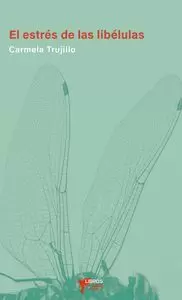 EL ESTRÉS DE LAS LIBÉLULAS