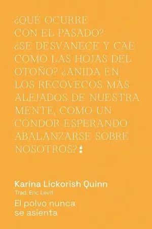 EL POLVO NUNCA SE ASIENTA