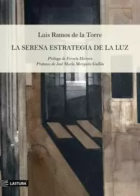 LA SERENA ESTRATEGIA DE LA LUZ