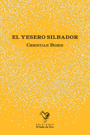 EL YESERO SILBADOR