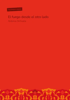 EL FUEGO DESDE EL OTRO LADO