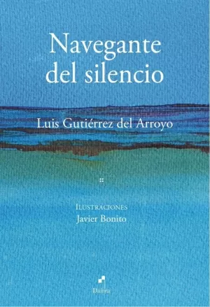 NAVEGANTE DEL SILENCIO