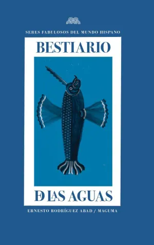 BESTIARIO DE LAS AGUAS