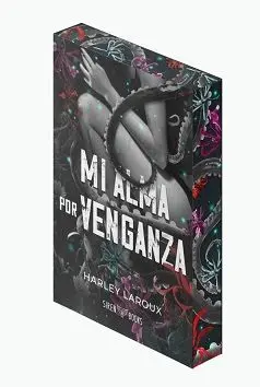 MI ALMA POR VENGANZA (EDICIÓN ESPECIAL LIMITADA CANTOS PINTADOS)