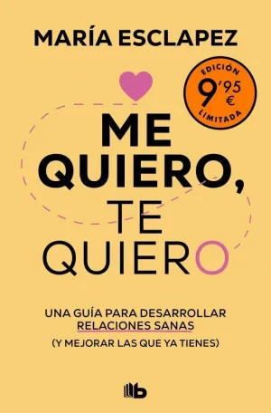 ME QUIERO, TE QUIERO (EDICIÓN LIMITADA)