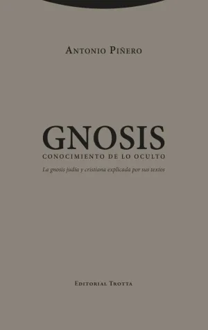 GNOSIS. CONOCIMIENTO DE LO OCULTO
